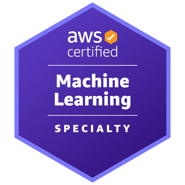 AWS Certified Machine Learning – Specialty badge